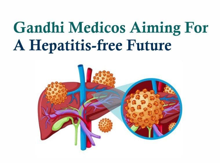 Gandhi Medicos – Aiming for a Hepatitis-Free Future