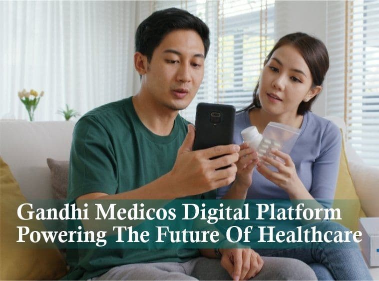 Gandhi Medicos – Digital Platform Powering the Future of Healthcare
